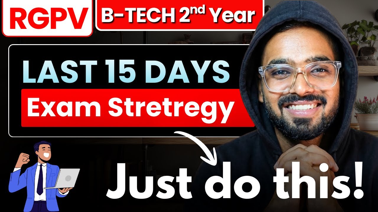 RGPV 2nd Year Preparation Strategy | How to Score Well in B.Tech