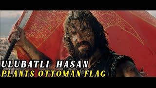 Sultan Muhammad Al Fatih || Battle of Qustuntuniya || When Ulubatli Hasan Plant ottomon flag #Shorts