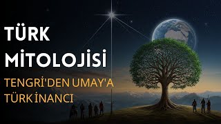 Türk Mitolojisi Gök Tengriden Yer Ve Su Ruhlarına