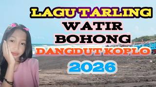 LAGU TARLING WATIR BOHONG DANGDUT KOPLO