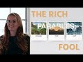 The Rich Fool | Parables: Stories That Last, Week 5