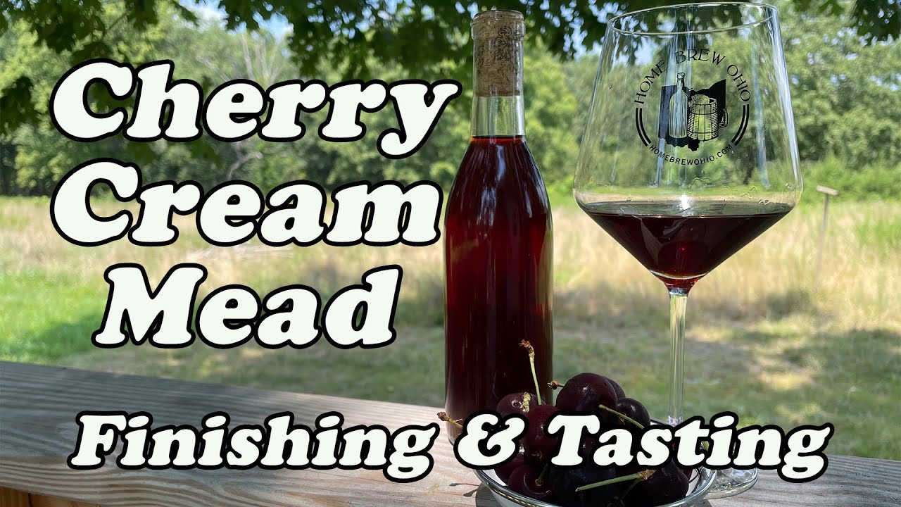 Cherry Cream Mead Finishing & Tasting! YouTube