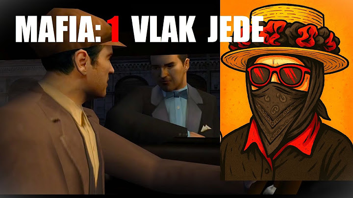 MAFIA 1 Jinak! (Tohle Jste Nezažili!) PRVNÍ NOC.