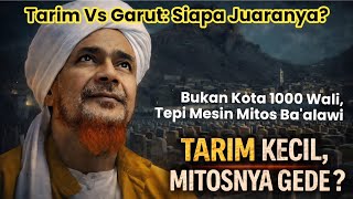 BONGKAR DUSTA TARIM: Kota Sunyi dengan Beban Mitos, Kalah Hebat dengan Garut