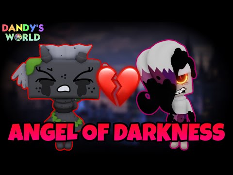 Dandy’s World ANGEL OF DARKNESS Story😢💔