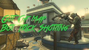 How to Trick Shot Bots Out Of Map Black Ops 2