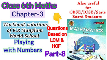 Class 6 Maths | Ch-3 Playing with Numbers KR Mangalam Workbook Solutions Part-8@ShikshanAcademy