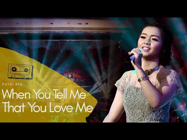 PUTRI AYU - When You Tell Me That You Love Me  ( Live Performance at Shangri-La Hotel Surabaya ) class=