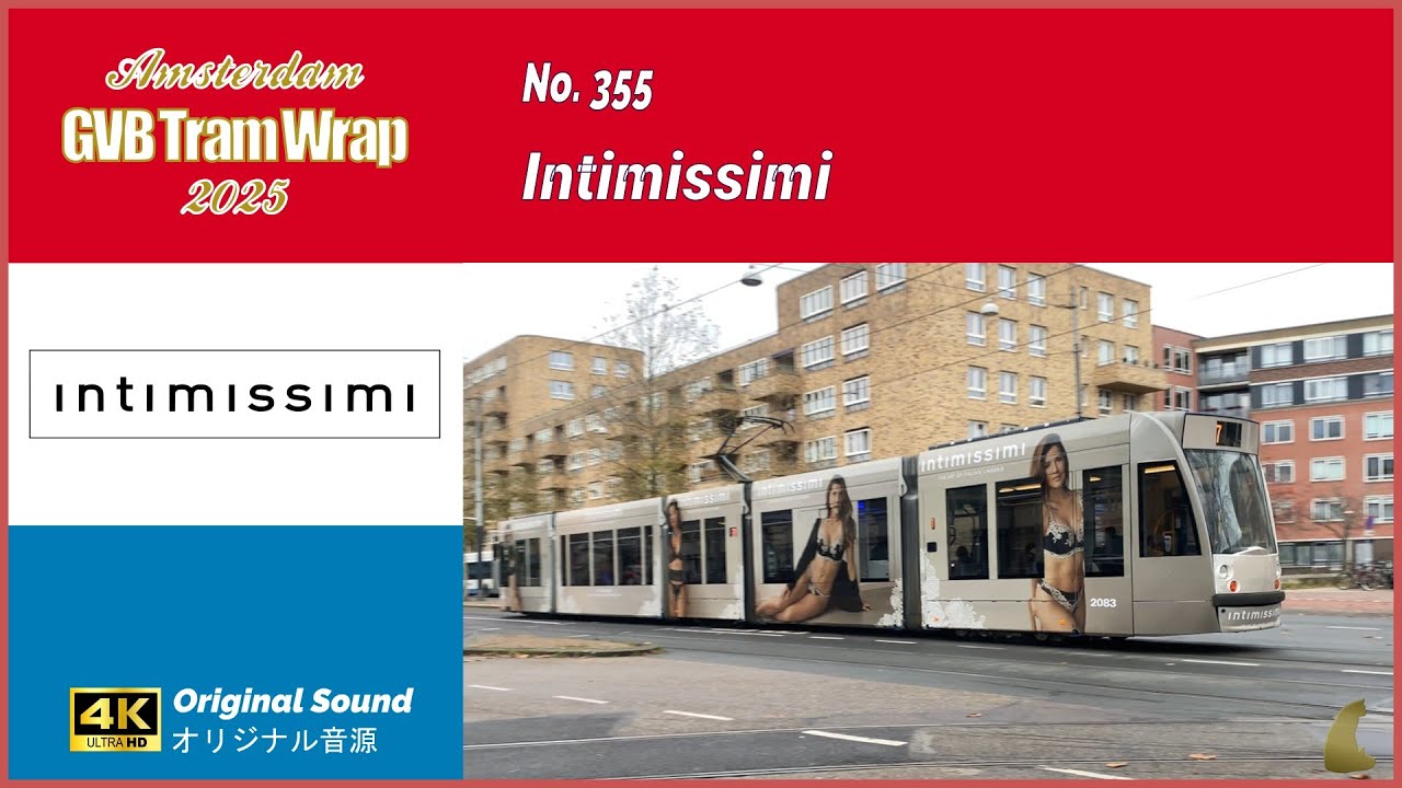 Tram Wrap - Intimissimi 2025 | GVB Amsterdam No. 355