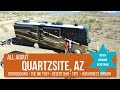 ALL ABOUT QUARTZSITE: Boondocking + The Big Tent + Desert Bar + Tips + More