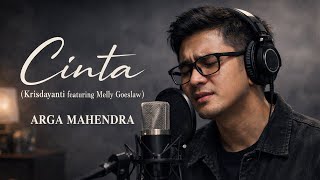 Download Lagu Cinta - Melly Goeslaw ft Krisdayanti Cover By Arga Mahendra (Sad Song) MP3