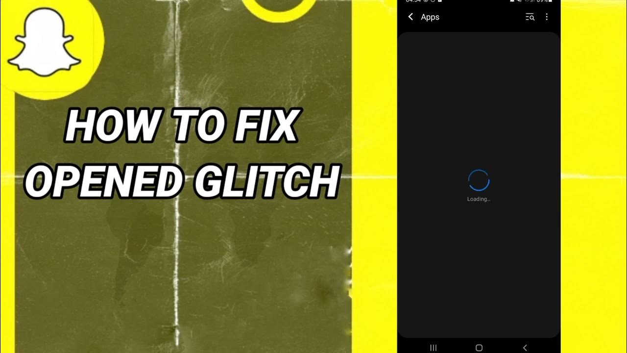 How To Fix Opened Glitch On Snapchat App YouTube