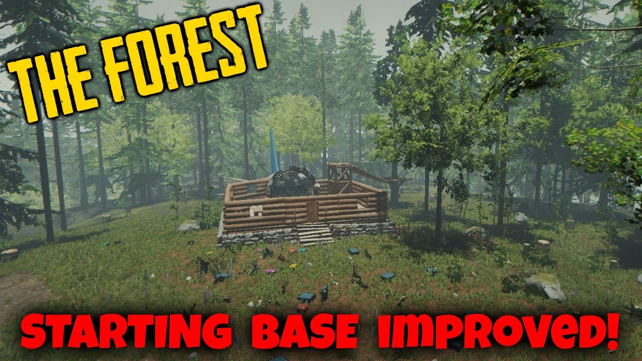 Starting Base IMPROVED! [The Forest 0.46] - YouTube