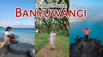 Explore Banyuwangi 3 Hari 2 Malam