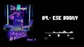 04.- Ese Booty (Volvio El Bellakeo Vol.2)