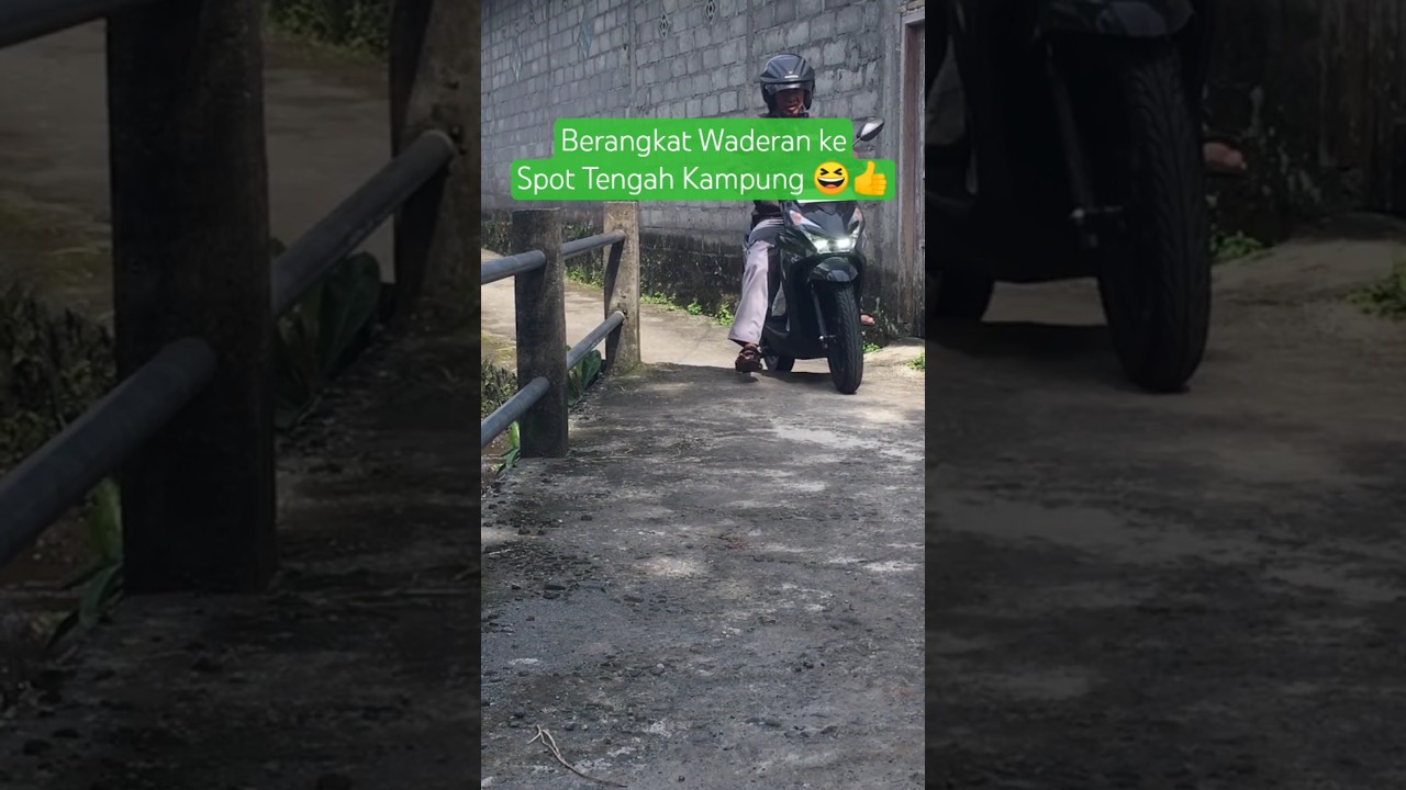 Berangkat Waderan ke Spot Tengah Kampung 😆👍 
