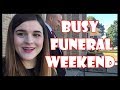 VLOG: Another Busy Weekend | Little Miss Funeral