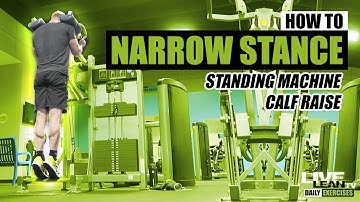 How To Do A NARROW STANCE STANDING MACHINE CALF RAISE | Exercise Demonstration Video and Guide