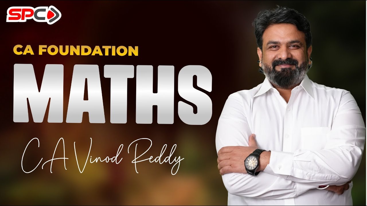 CA FOUNDATION | MATHS | 5TH JUNE BATCH | LECTURE 5 | FOR DEC 23 | BY CA ...