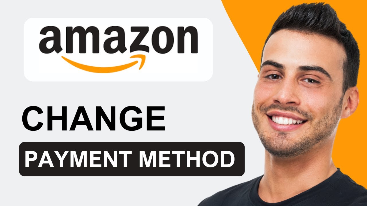 How To Change Payment Method In Amazon After Order Guide 2025 YouTube how-to-change-payment-method-in-amazon-after-order-guide-2025-youtube