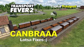 Canbraa Needs Fixing - Capital Transport #4 - Transport Fever 2 LIVE with Stephen Spry