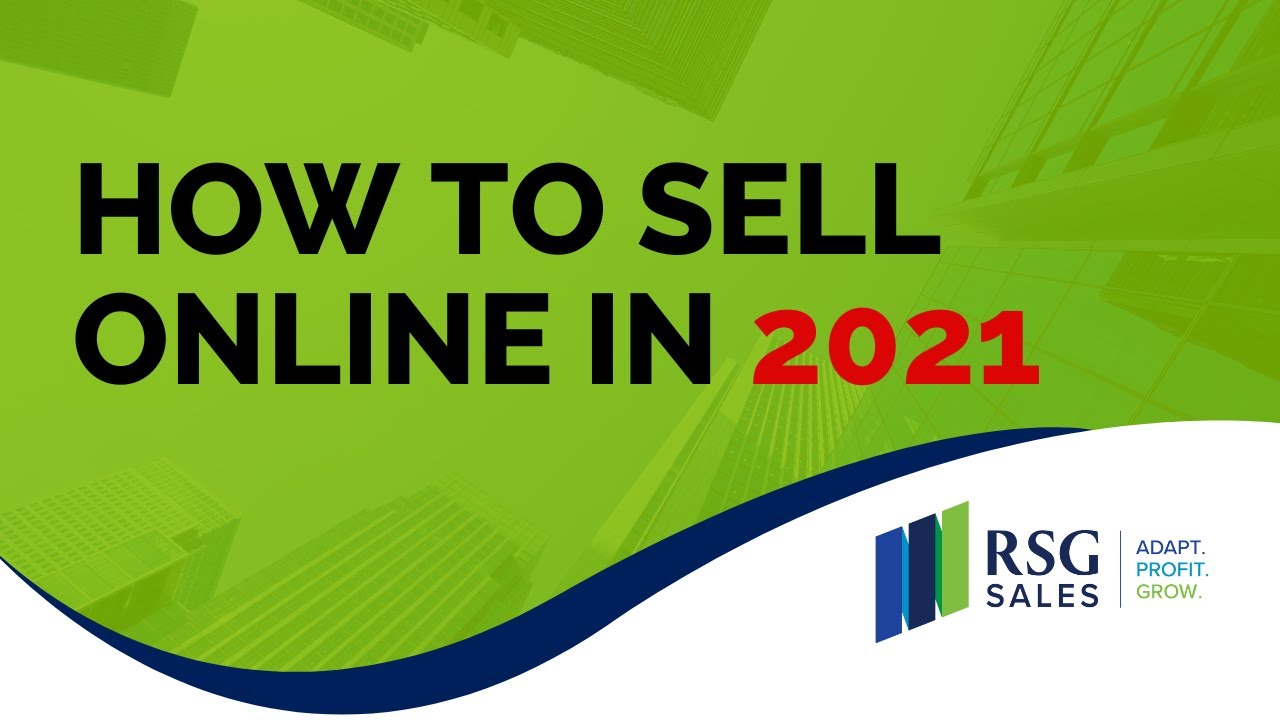 How to Sell Online in 2021
