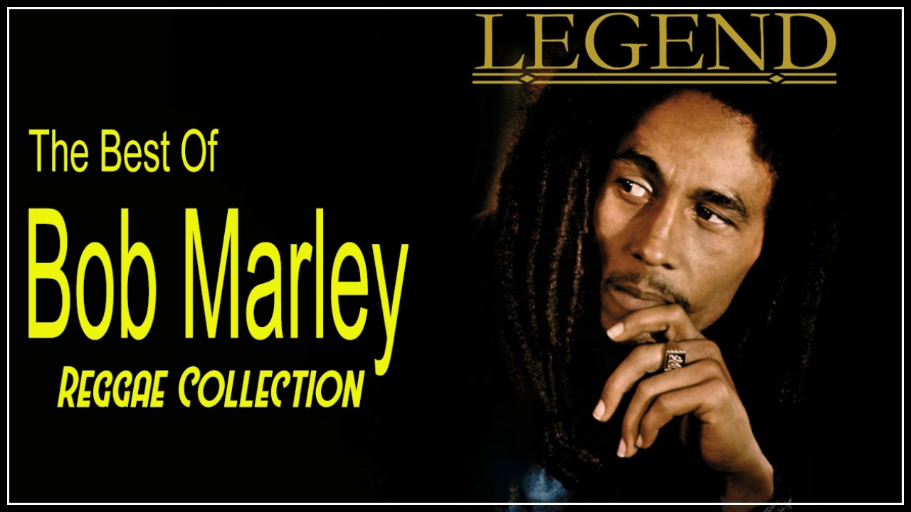 Reggae Legend - Best Reggae Of Bob Marley Collection - Greatest Hits ...