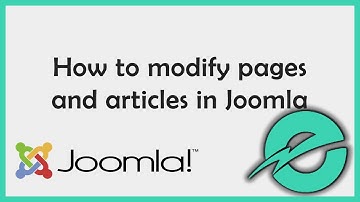 How To Change Pages and Articles in Joomla