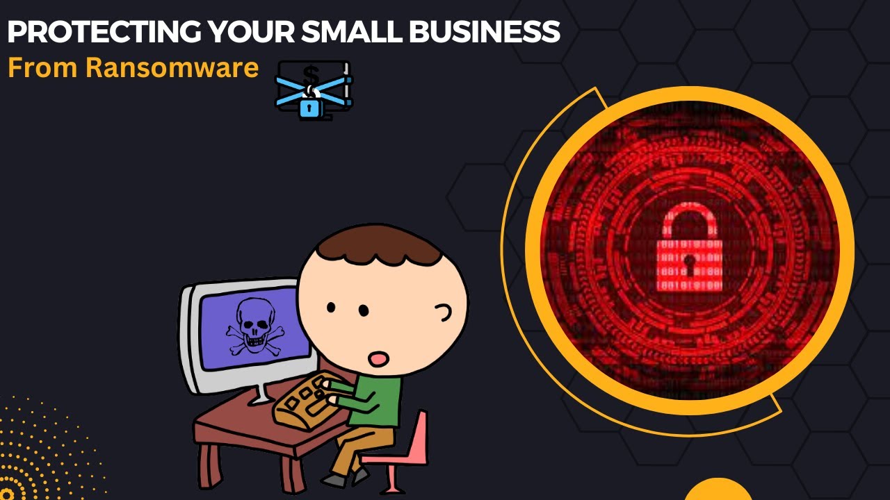 Protecting Your Small Business Ransomware | #cyberawareness #ransomware ...