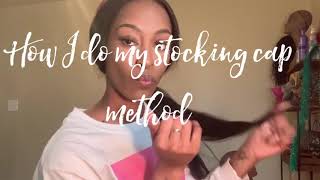 Stocking Cap Method 💕