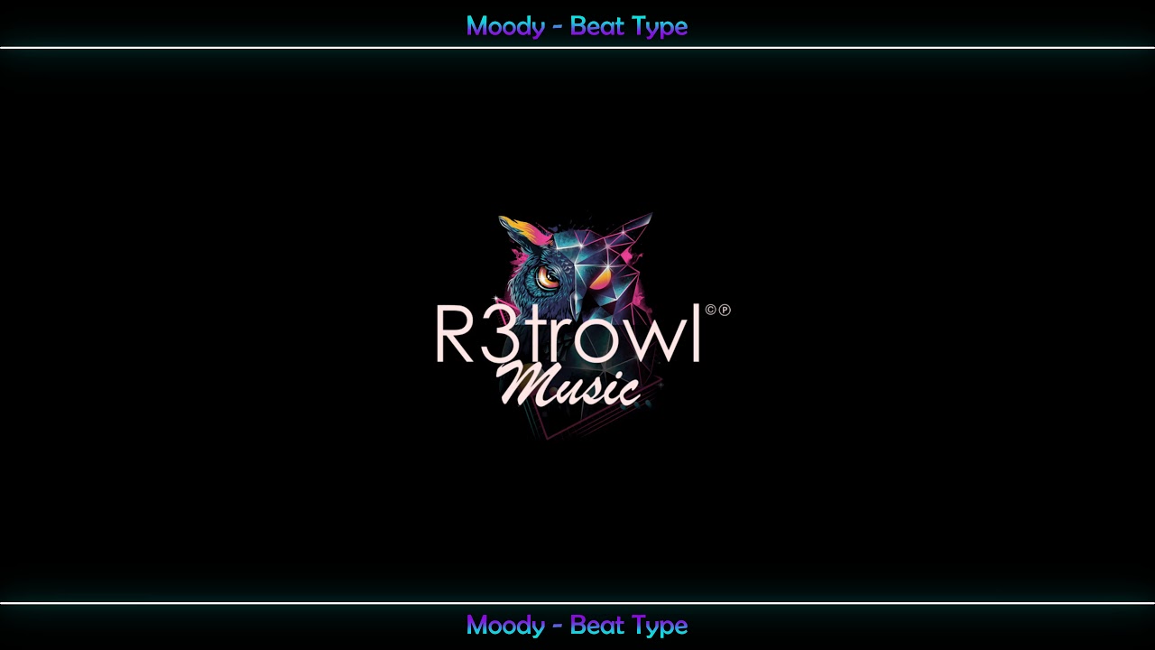 Moody - Beat Type by R3trowl
