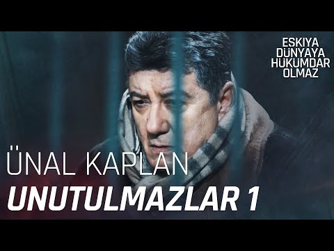 Ünal Kaplan'ın unutulmaz sahneleri 1 - Eşkıya Dünyaya Hükümdar Olmaz