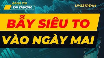 LIVESTREAM TỐI 1/12 : BẪY SIÊU TO VÀO NGÀY MAI | TOP CỔ PHIẾU CANH MÚC MẠNH !!!