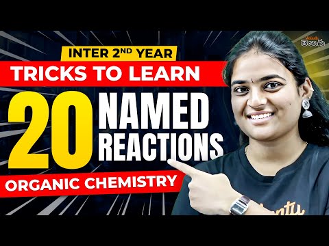 Inter 2nd Year Chemistry - 20 Named Reactions Tricks to Remember 🔥  | AP & TS | Vedantu Telugu