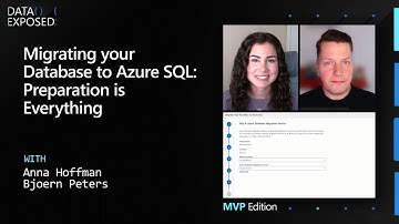 Migrating your database to Azure SQL - Preparation is everything | Data Exposed: MVP Edition