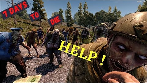 7 DAYS TO DIE Day 1 random Gen #alpha20 #7daystodie #noob #beard #oldman