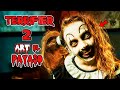 Terrifier 2 Art el payaso regresa acompañado (2022) | Resumen en 10 minutos