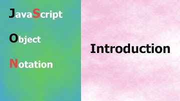 JSON Tutorial - 1 - Introduction - Hindi
