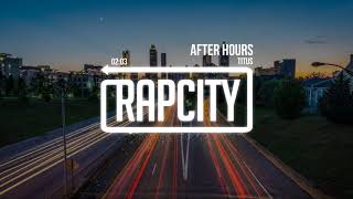 TITUS - After Hours (Prod. by Myles William & Mister Neek)