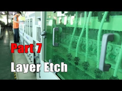 Part 7 - Layer Etch / PCBWay PCB Manufacturing Process