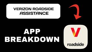 Verizon Roadside Assistance App Breakdown - What to Expect
