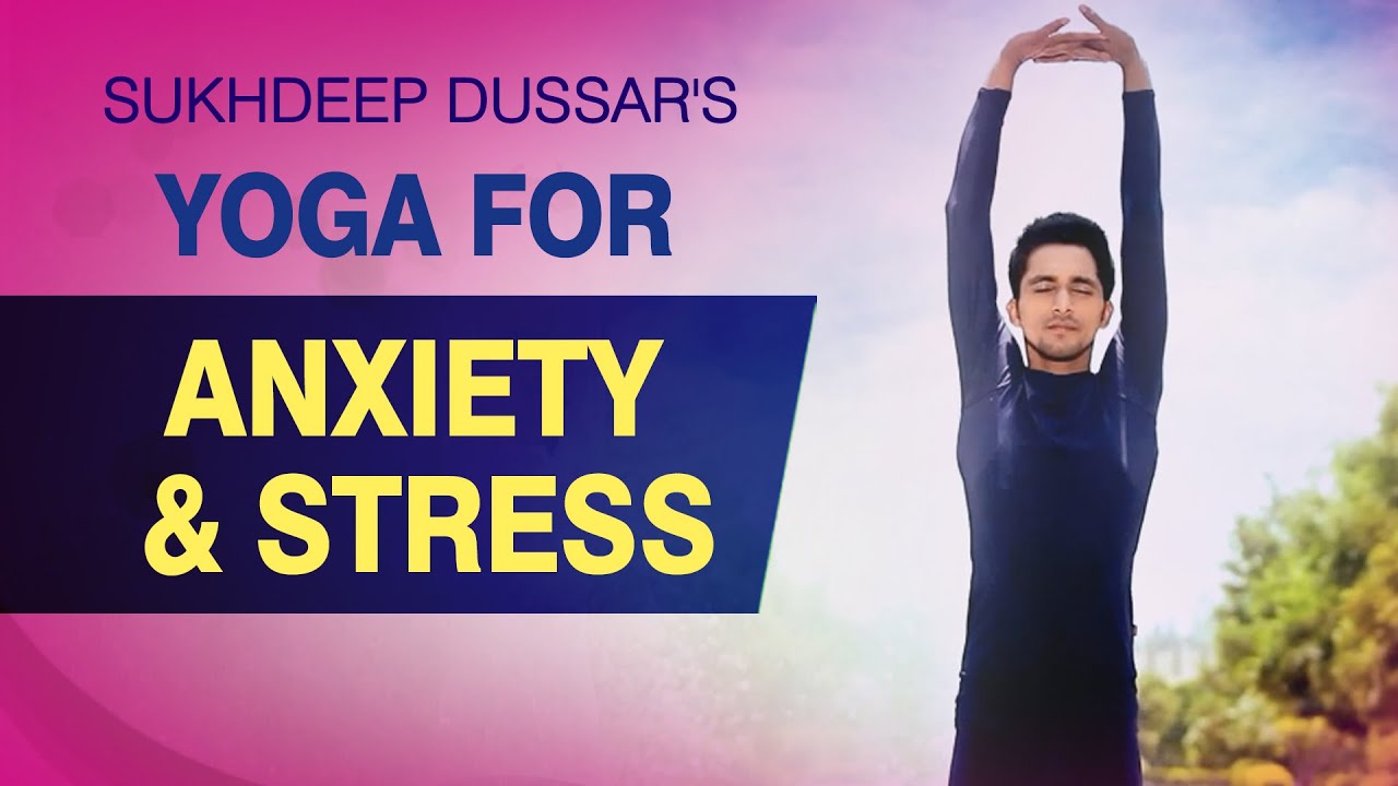 Yoga For Anxiety and Stress Simple Yoga Asanas (Stress Relief) YouTube