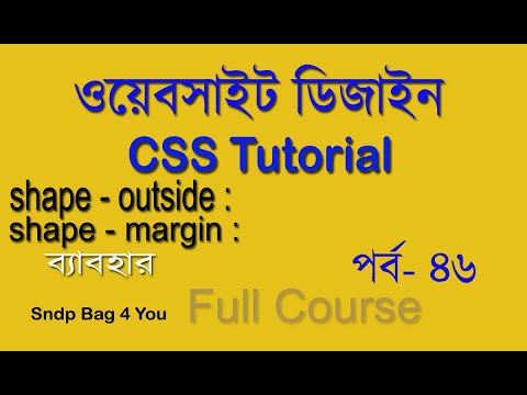 html & css bangla tutorial for beginners full course | css shape-outside tutorial 46