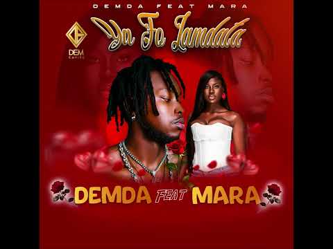Demda YA FO LAMDATA Feat MARA OFFICIAL MUSIC AUDION 
