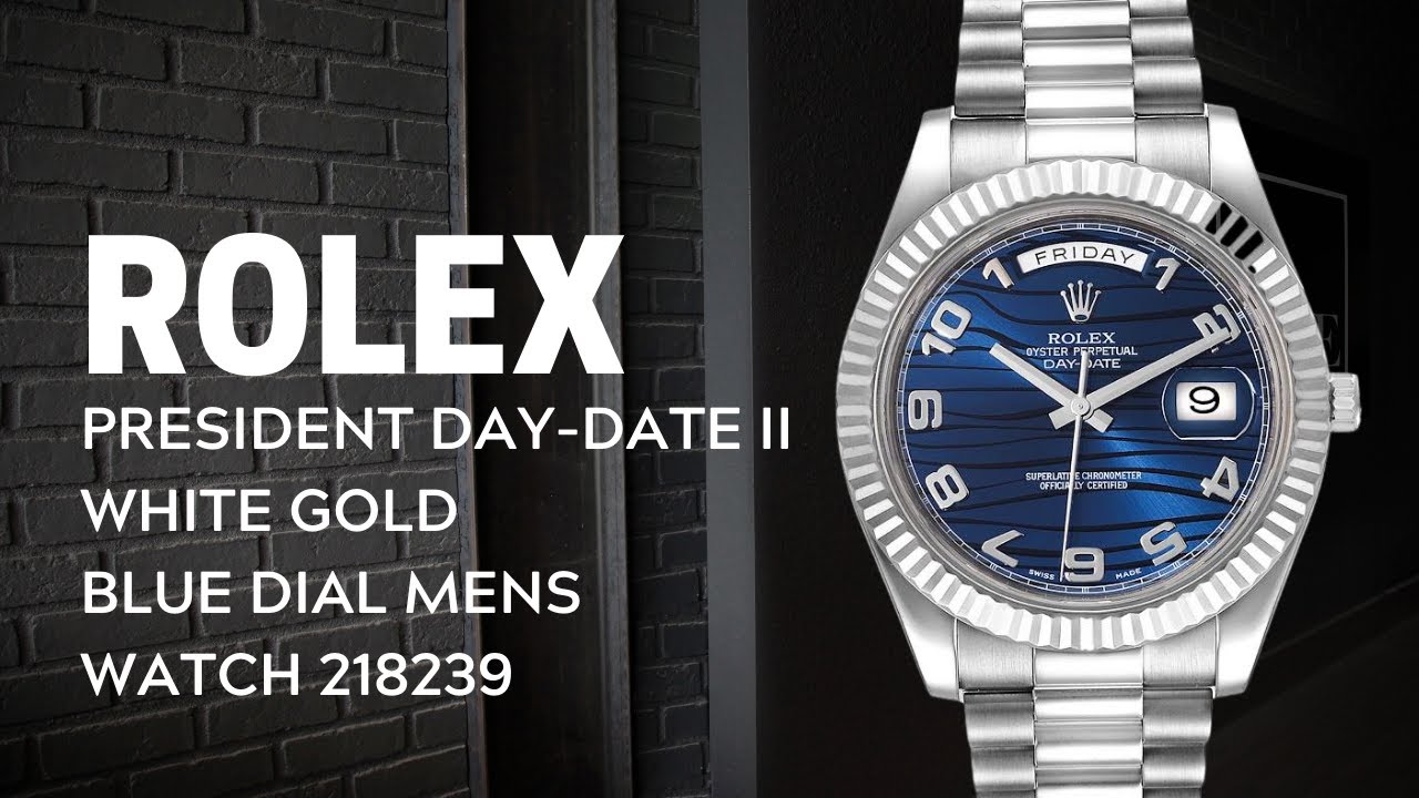 Rolex President Day Date II White Gold Blue Dial Mens Watch 218239