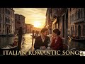The Best Italian Love Songs Musica Romantica Italiana Elena Vox