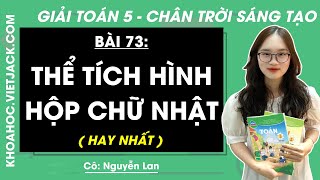 Toán lớp 5 Bài 73: Thể tích hình hộp chữ nhật - trang 43, 44 - Chân trời sáng tạo (HAY NHẤT)