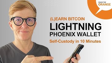 How to Use Lightning Bitcoin in Self-Custody with the Phoenix Wallet: Easy Setup in 10 Minutes