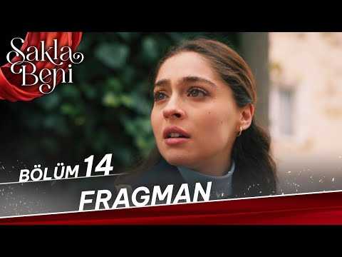 Sakla Beni 14.Bölüm Fragmanı