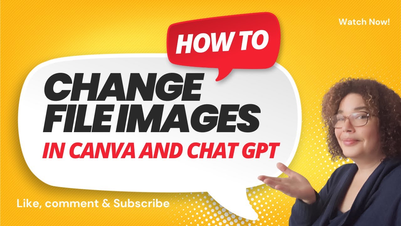 How to Change file images in Canva and Chat GPT